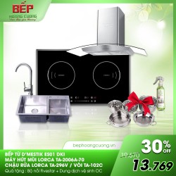 Combo bếp từ D'mestik ES01 DKI + hút mùi Lorca TA-2006A-70 + chậu TA 296V + vòi TA 102C