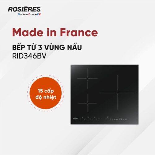 Thiết kế Bếp từ 3 vùng nấu Rosieres RID346BV